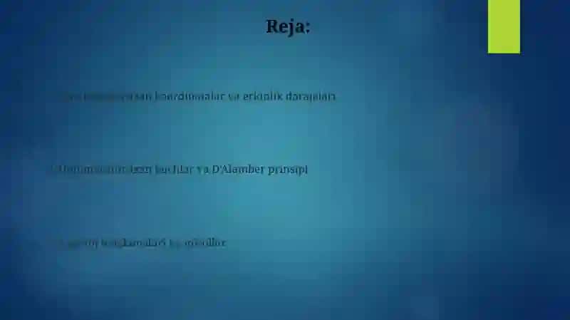 Umumlashtirilgan koordinatalar umumlashtirilgan kuchlar 2