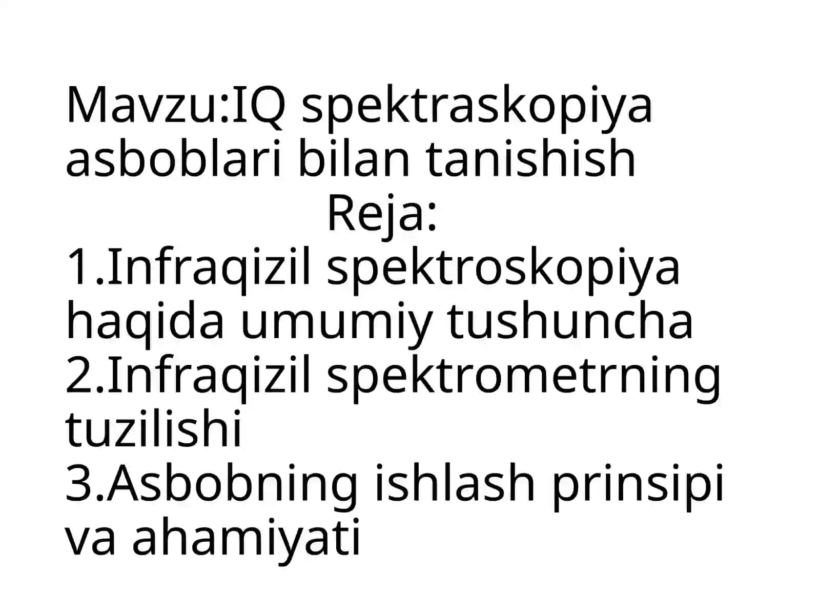 IQ spektraskopiya asboblari bilan tanishish 2