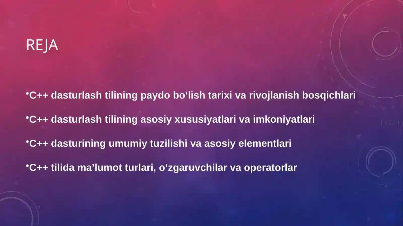 C++ dasturlashtili. C++ tili tuzilishi 2