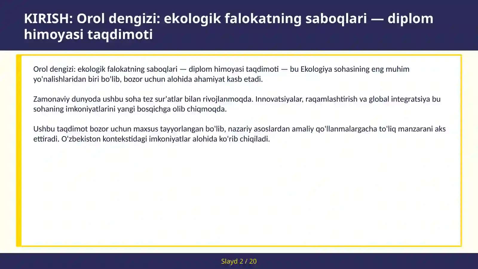 Orol dengizi: ekologik falokatning saboqlari — diplom himoyasi taqdimoti 2