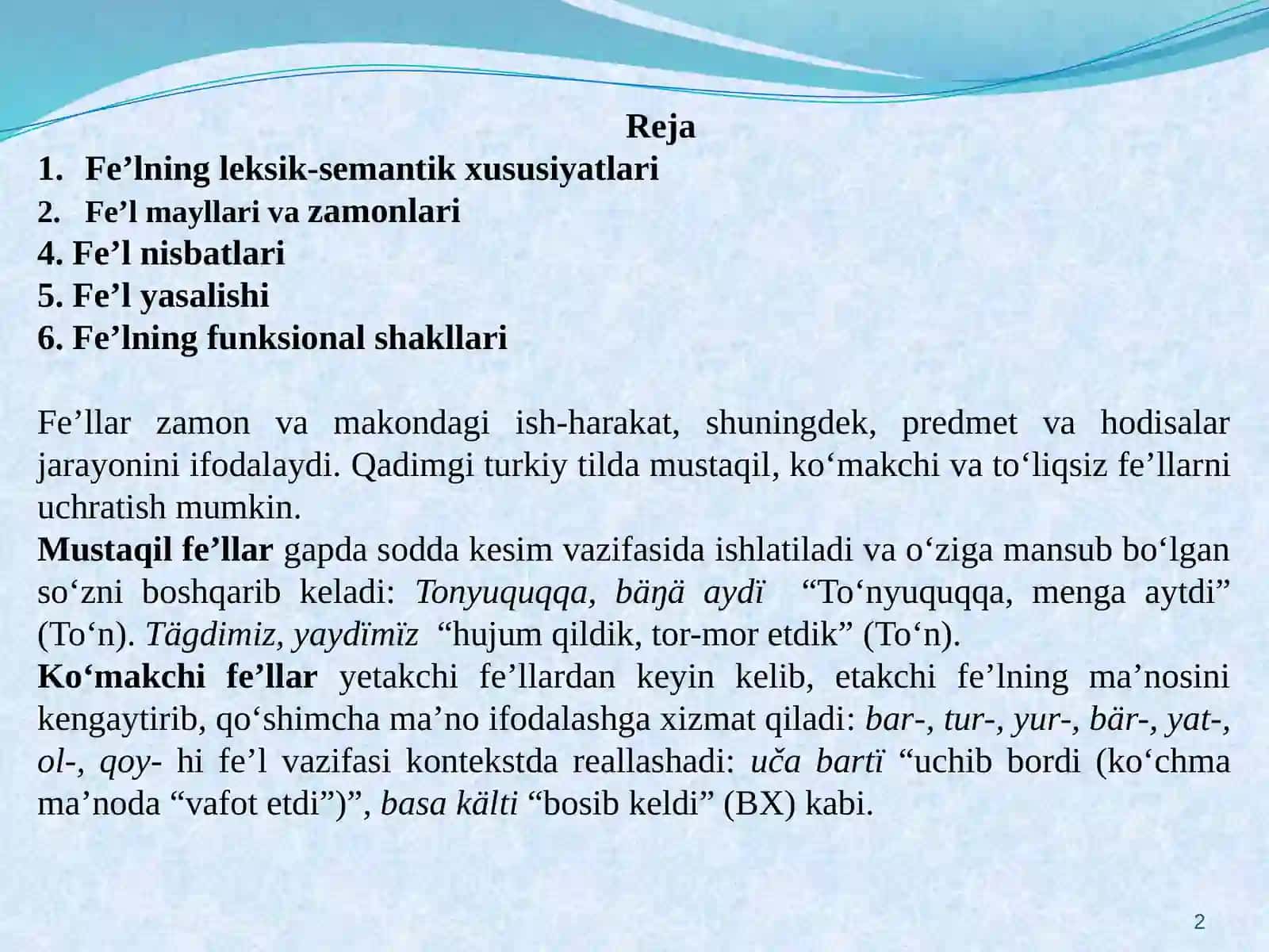 QADIMGI TURKIY TILDA FE’L SOʻZ TURKUMI 2