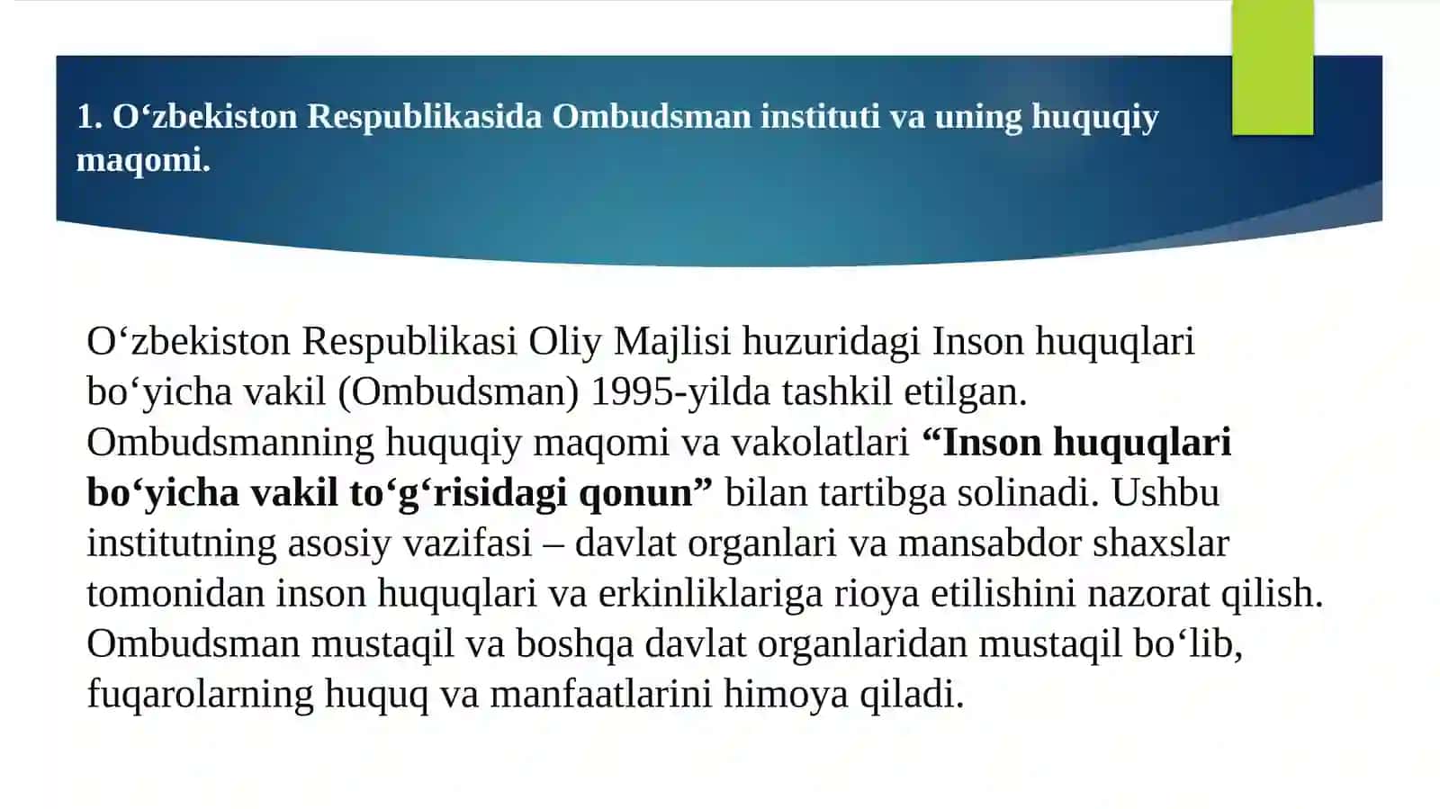 Inson Huquqlari bo'yicha O'zbekiston Respublikasi Oliy Majlisi Vakili (Ombudsman)ning Huquqiy maqomi. BMT va inson huquqlari 2