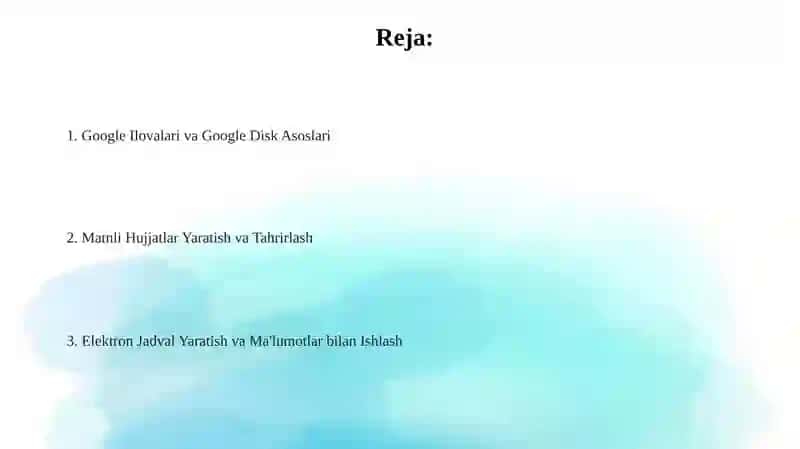 Google Ilovalari va Google Disk Asoslari 2
