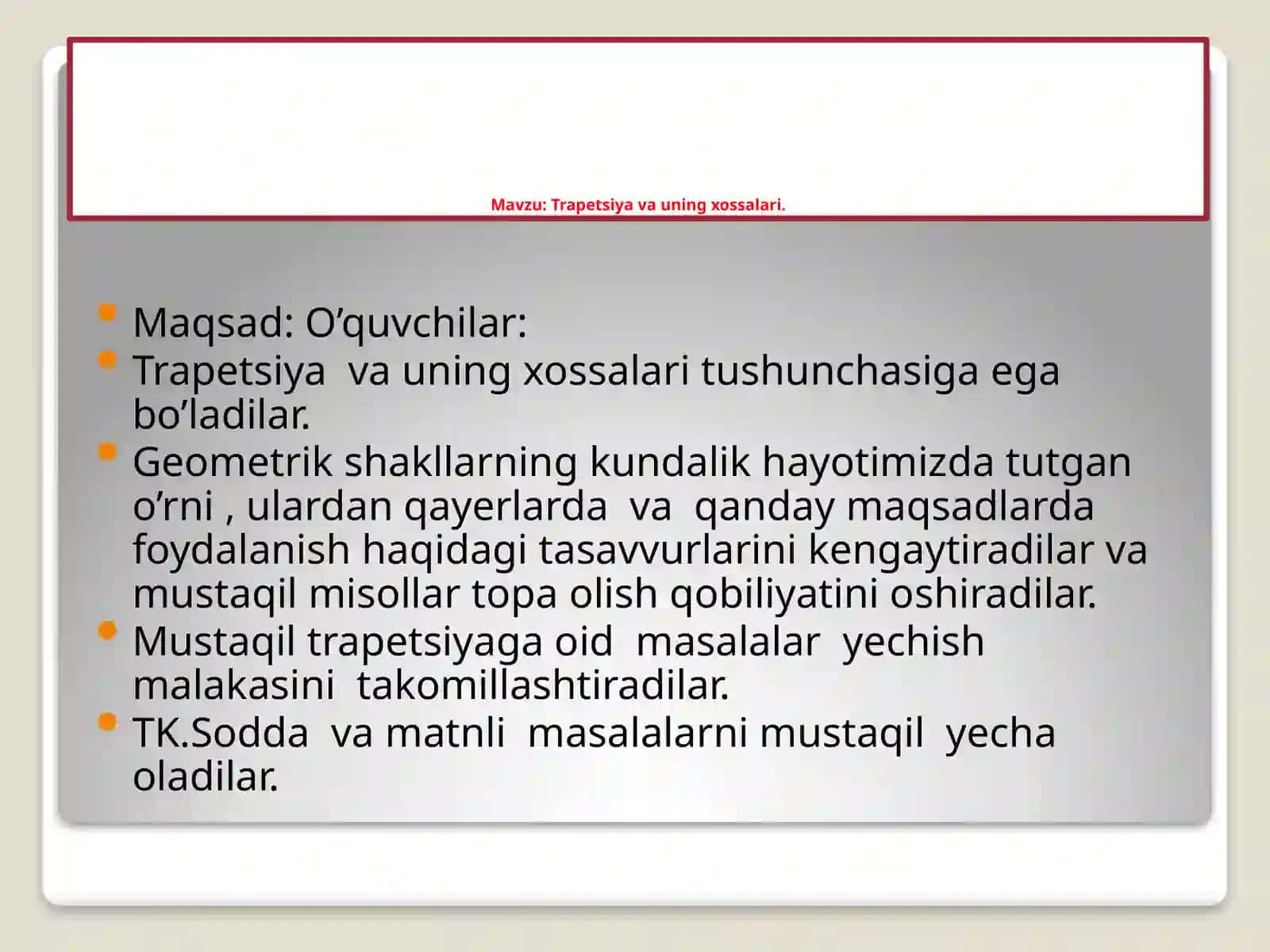 Trapetsiya va uning xossalari 2