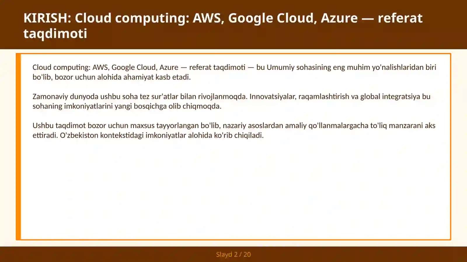 Cloud computing: AWS, Google Cloud, Azure — referat taqdimoti 2
