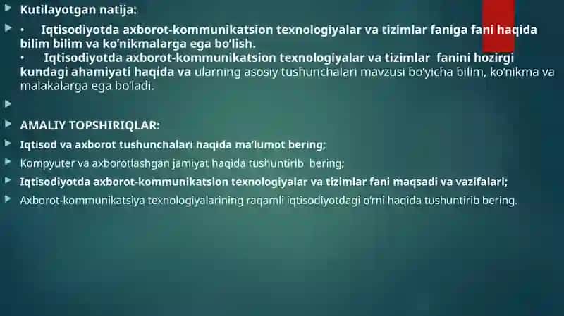 “Iqtisodiyotda axborot-kommunikatsion texnologiyalar va tizimlar“ faniga kirish 2