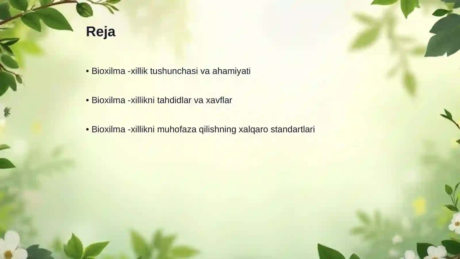 Bioxilma -xillikni muhofaza qilish 2
