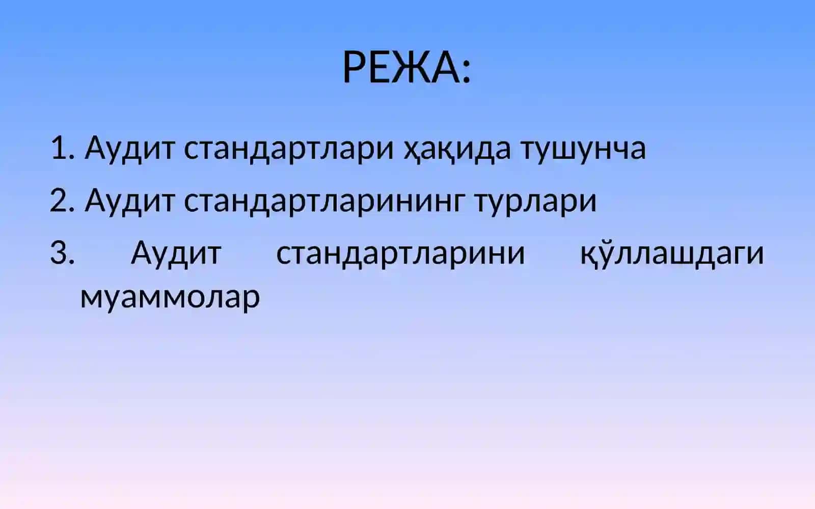 АУДИТ СТАНДАРТЛАРИ 2