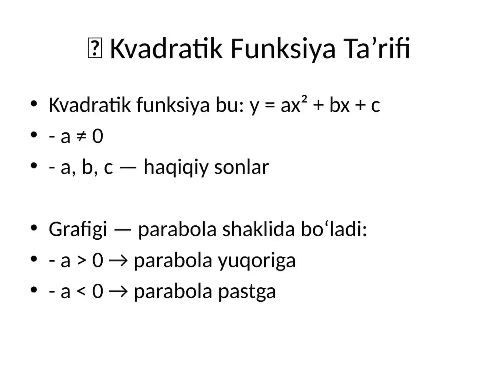 Kvadratik Funksiya y = ax² + bx +c 2