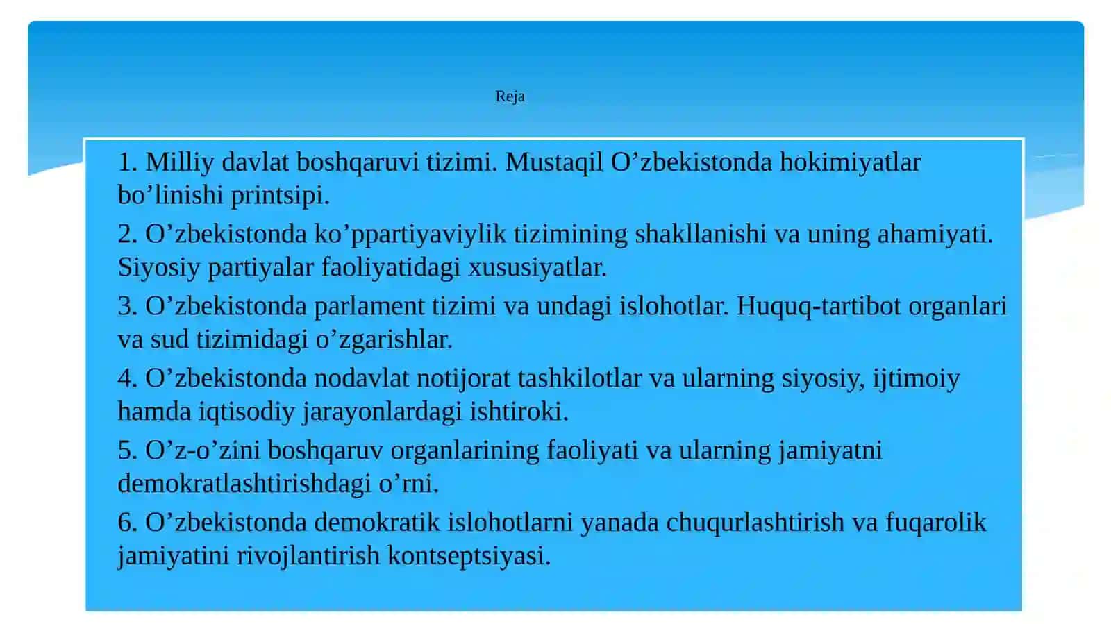 Oʼzbekistondademokratik, fuqarolik jamiyati asoslarining shakllanishi, amalga oshirilgan siyosiy islohotlar 2