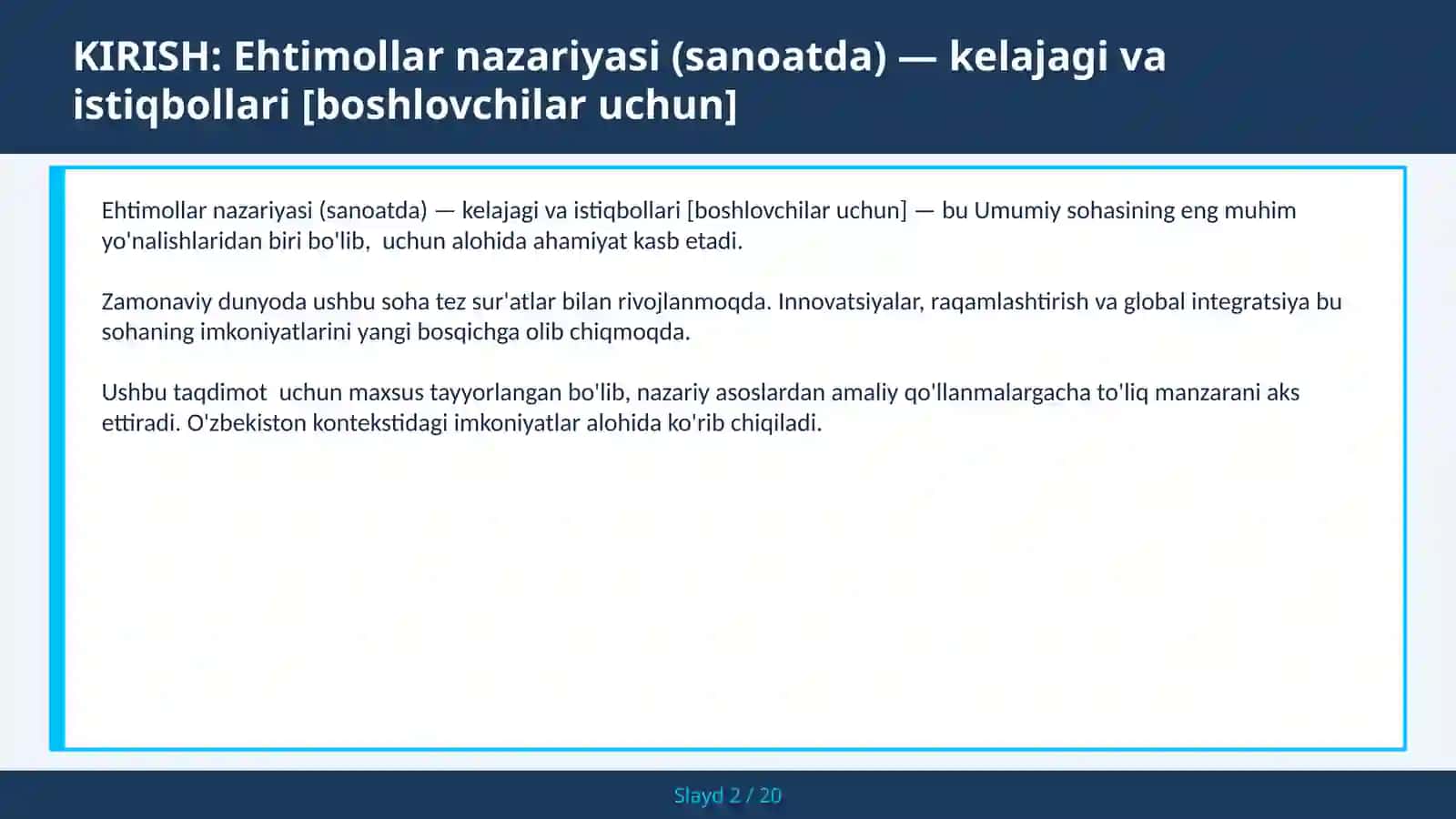 Ehtimollar Nazariyasi (Sanoatda) - Kelajagi va Istiqbollari [Boshlovchilar uchun] 2