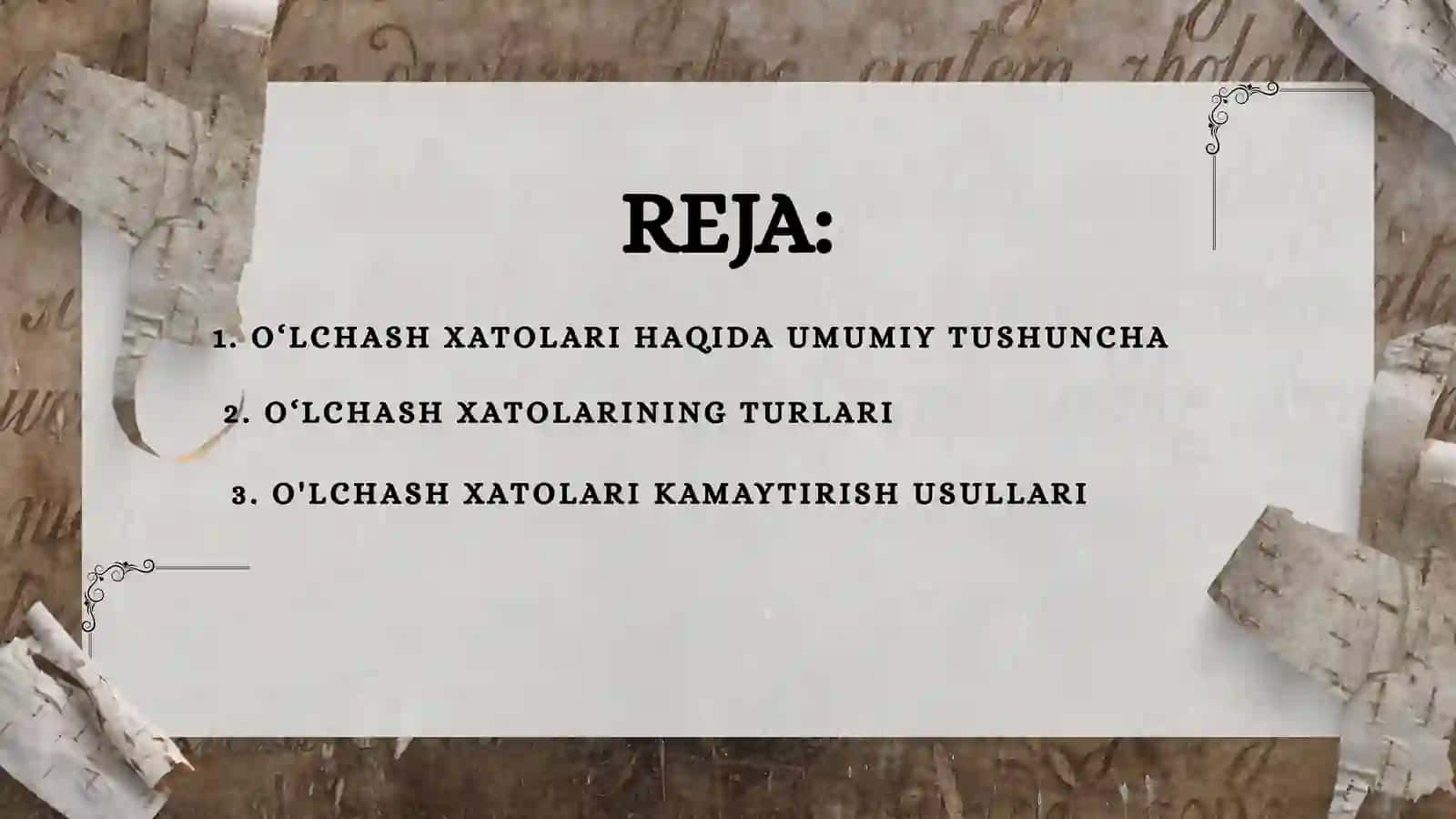 O‘LCHASH XATOLARI 2