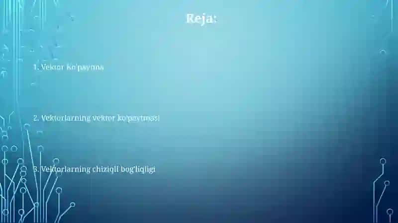 Vektorlarning chiziqli bogʻliqligi 2