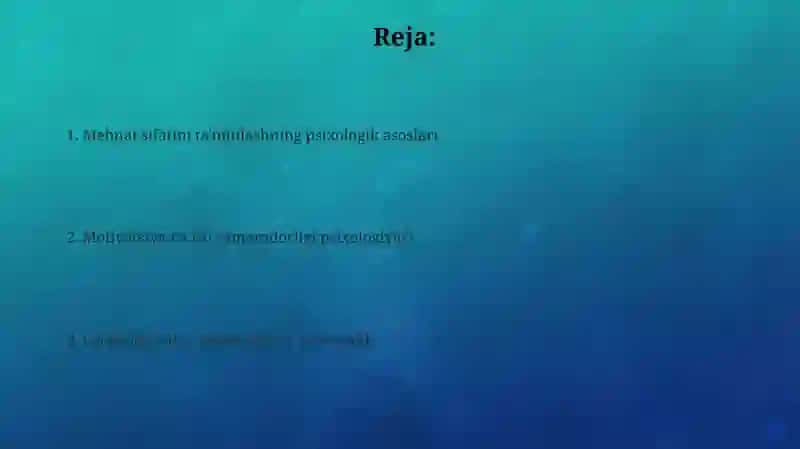 Mehnat sifatini taminlashning psixologik omillari 2