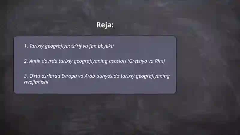 Tarixiy geografiyaning shakllanishi va taraqqiyoti 2