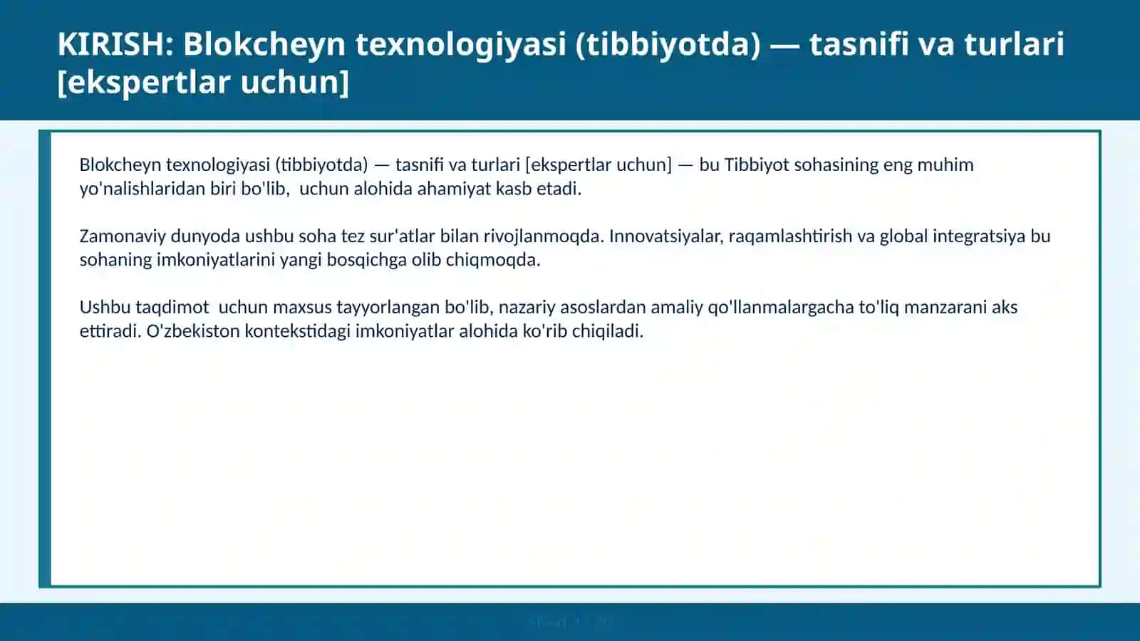 Blokcheyn texnologiyasi (tibbiyotda) — tasnifi va turlari [ekspertlar uchun] 2