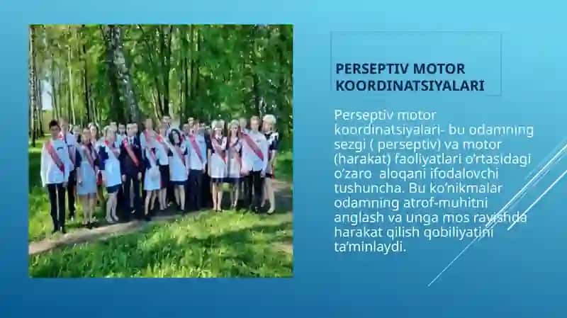 Bolalikni turli davrlarida perseptiv motor koordinatsiyalarini, sezuvchanlikni rivojlanishini o’ziga xosligi 2