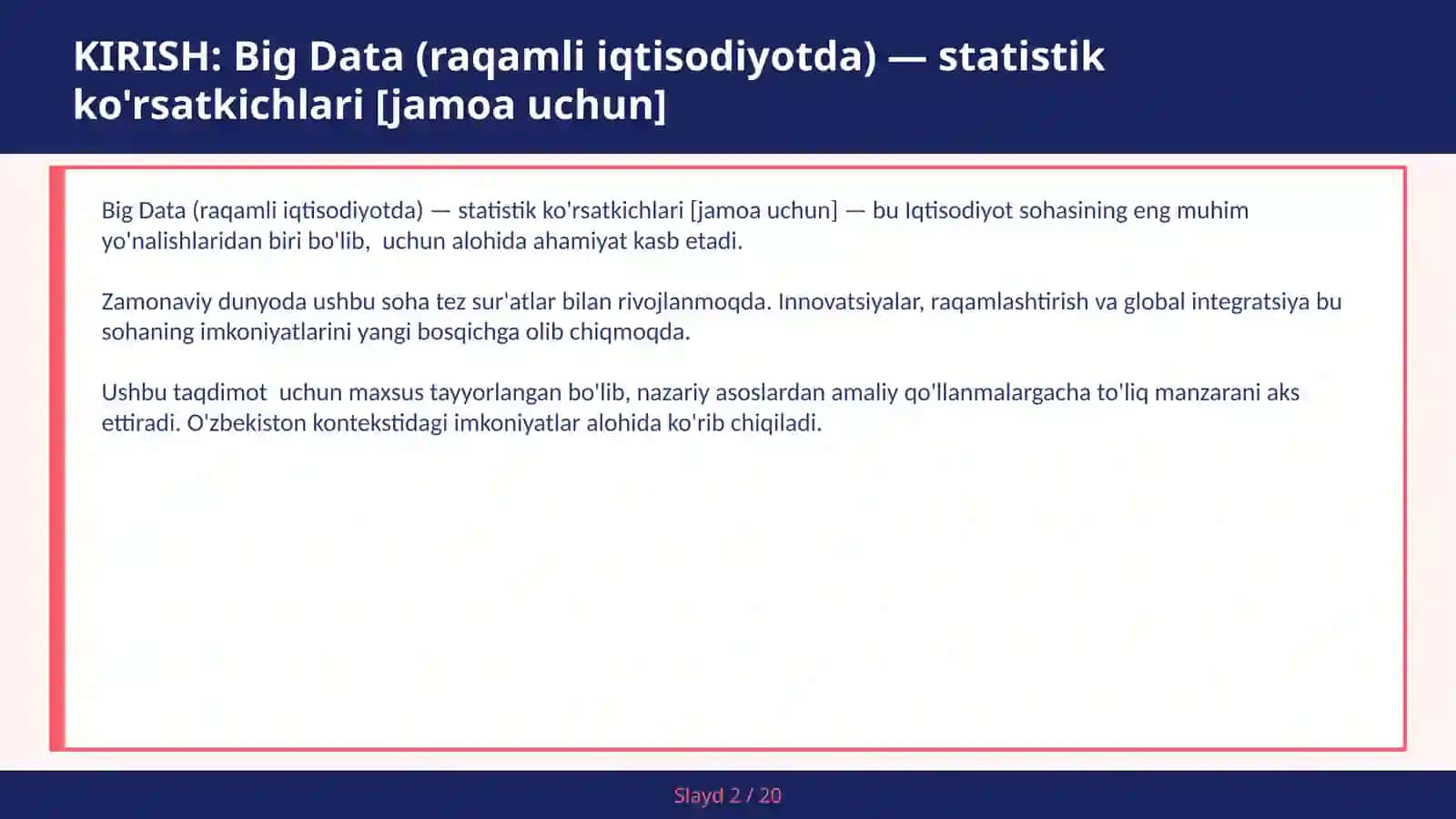 Big Data (RAQAMLI IQTISODIYOTDA) — STATISTIK KO'RSATKICHLARI [JAMOA UCHUN] 2