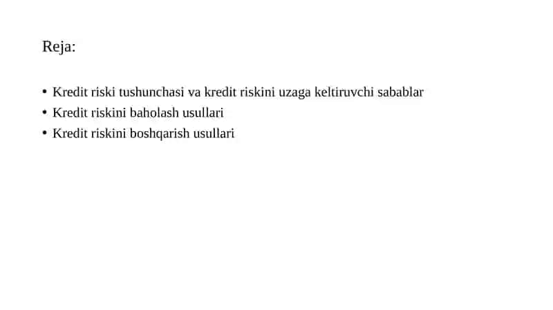 Tijorat banklarida kredit riski mazmuni, baholash va ularni boshqarish usullari 2