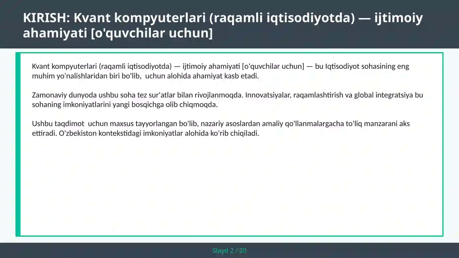 KVANT KOMPYUTERLARI (RAQAMLI IQTISODIYOTDA) — IJTIMOIY AHAMIYATI [O'QUVCHILAR UCHUN] 2