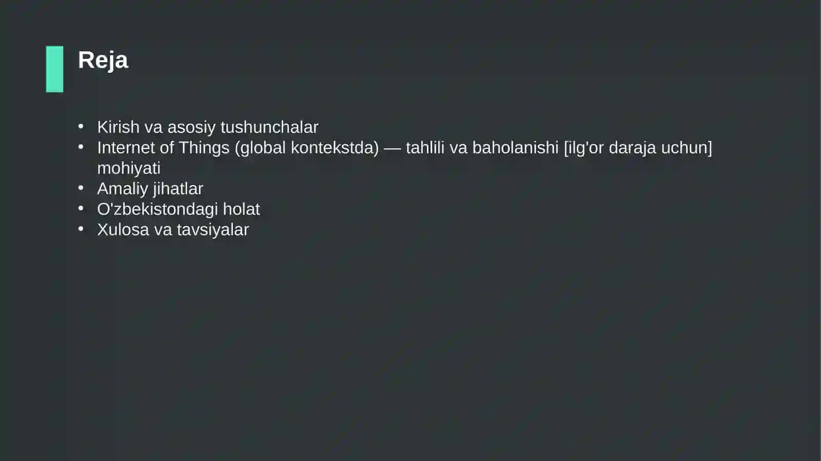 Internet of Things (global kontekstda) — tahlili va baholanishi [ilg'or daraja uchun] 2