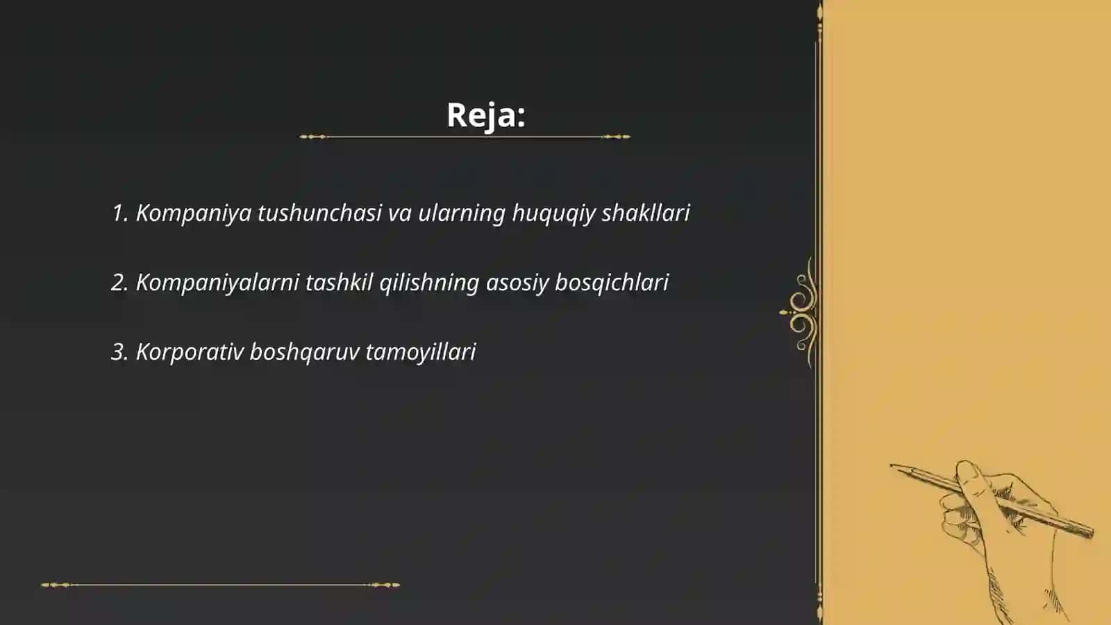 Kompaniyalarni tashkil qilish va boshqarish fanining nazariy tushunchasi, mazmuni va mohiyati 2