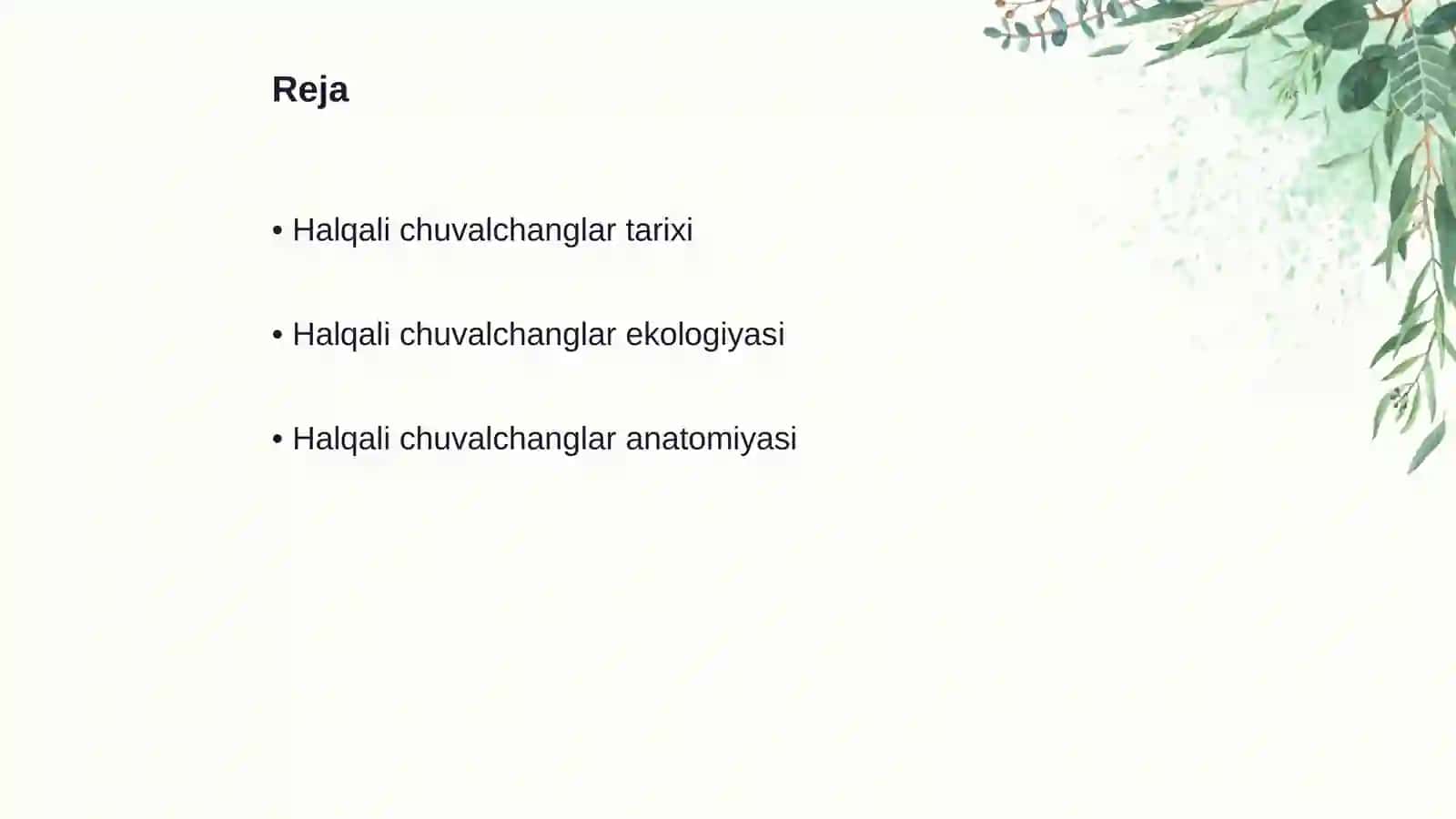 Halqali chuvalchanglar tipi 2