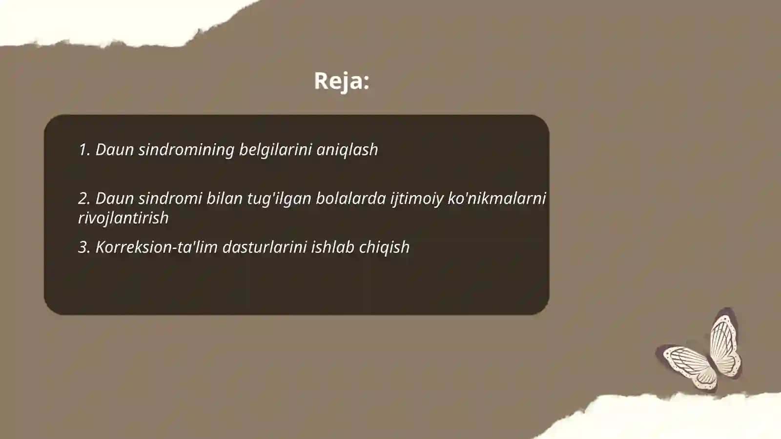 Daun sindromi bilan tugʼilgan bolalar bilan olib boriladigan Korreksion-pedagogik ishlar 2