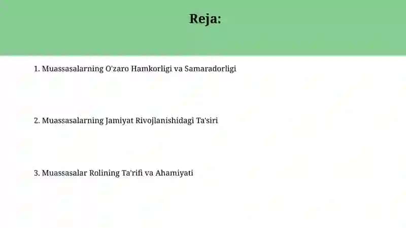 Muassasalar va institutsional muhitning ta'rifi 2