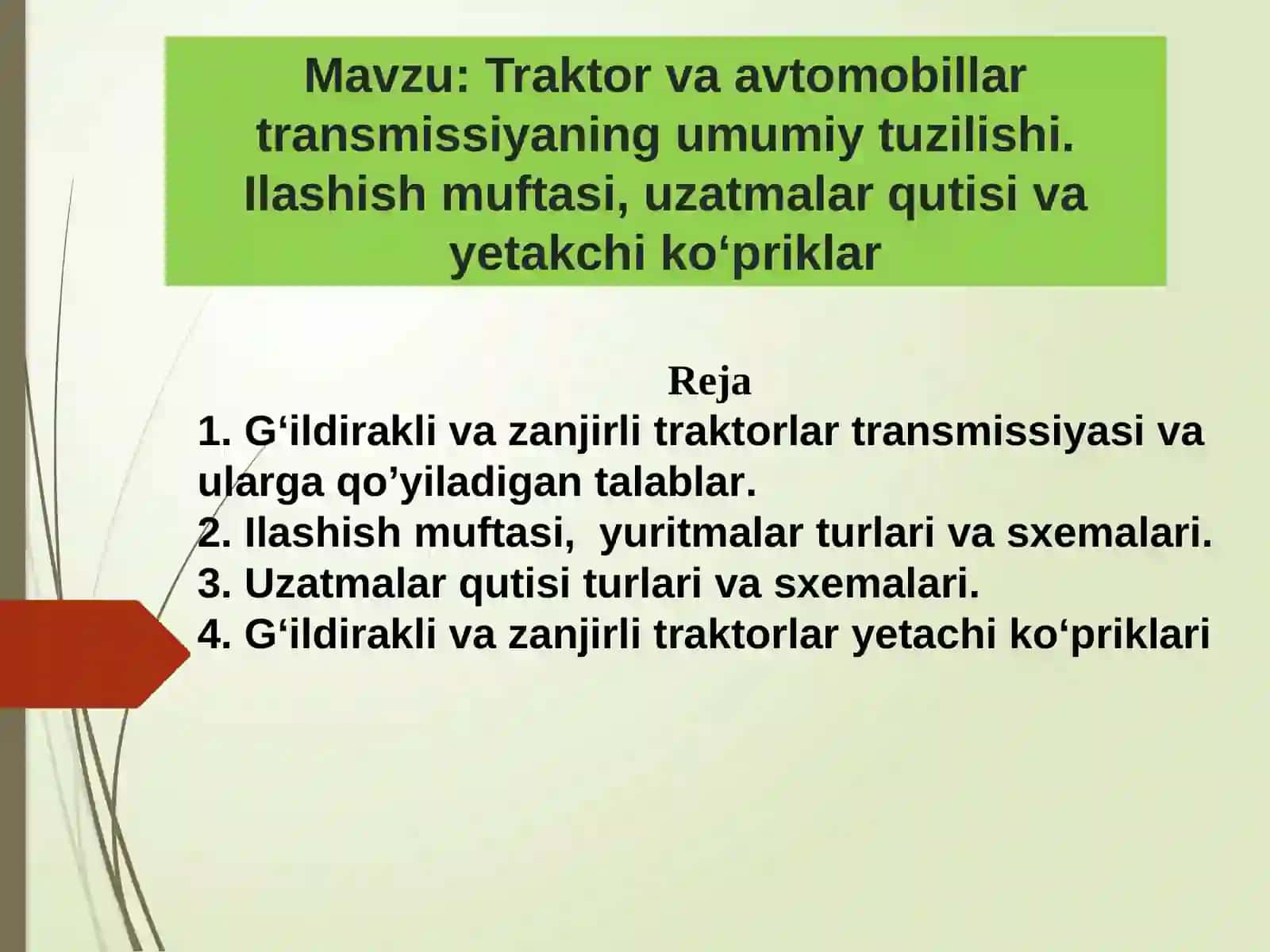 Traktor va avtomobillar transmissiyaning umumiy tuzilishi 2
