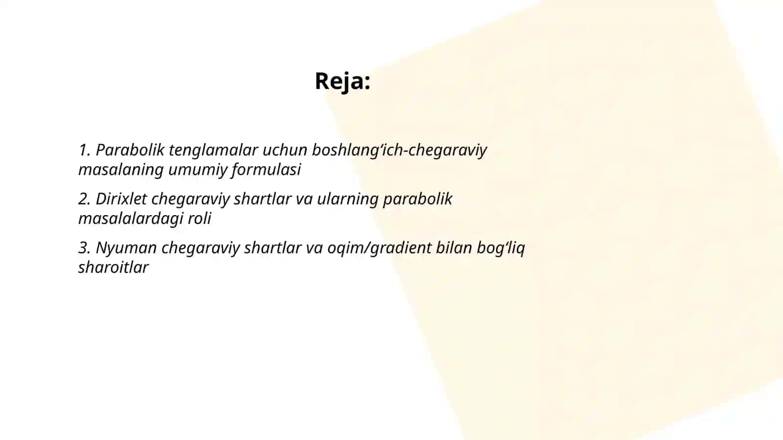 Parabolik tipdagi tenglamalar uchun boshlangʻich va chegaraviy shartlar 2