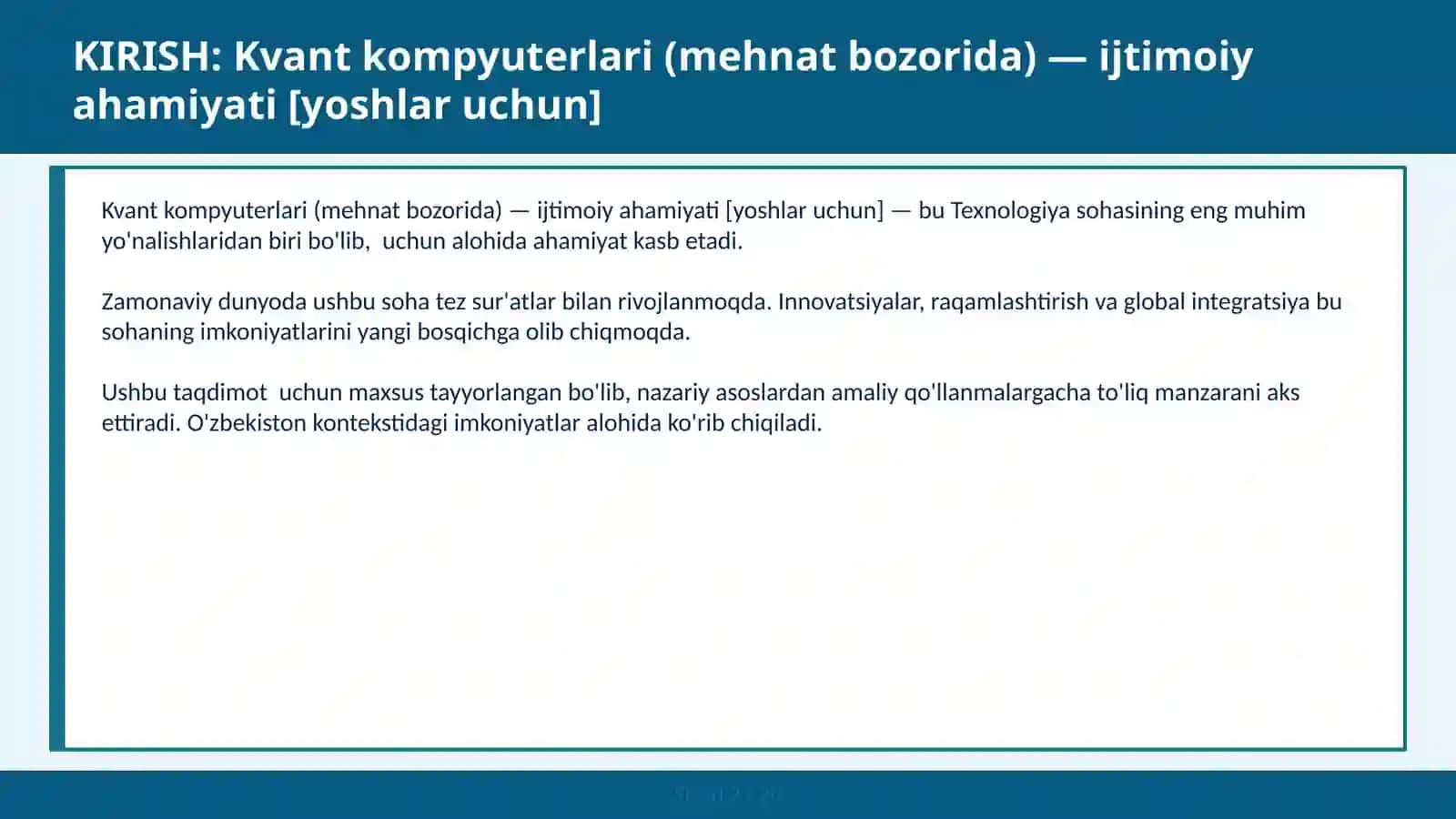 KVANT KOMPYUTERLARI (MEHNAT BOZORIDA) — IJTIMOIY AHAMIYATI [YOSHLAR UCHUN] 2