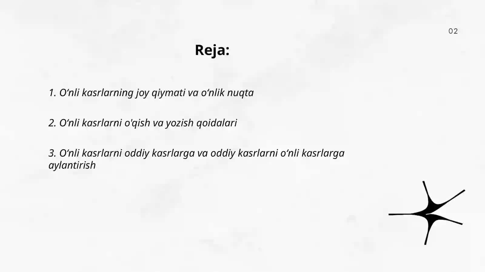 Oʻnli kasrlar va ular ustida arifmetik amallarni algoritmi 2