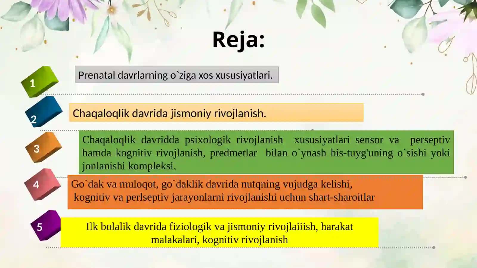 Ontogenezning ilkbosqichlari dapsixik rivojlanish xususiyatlar 2