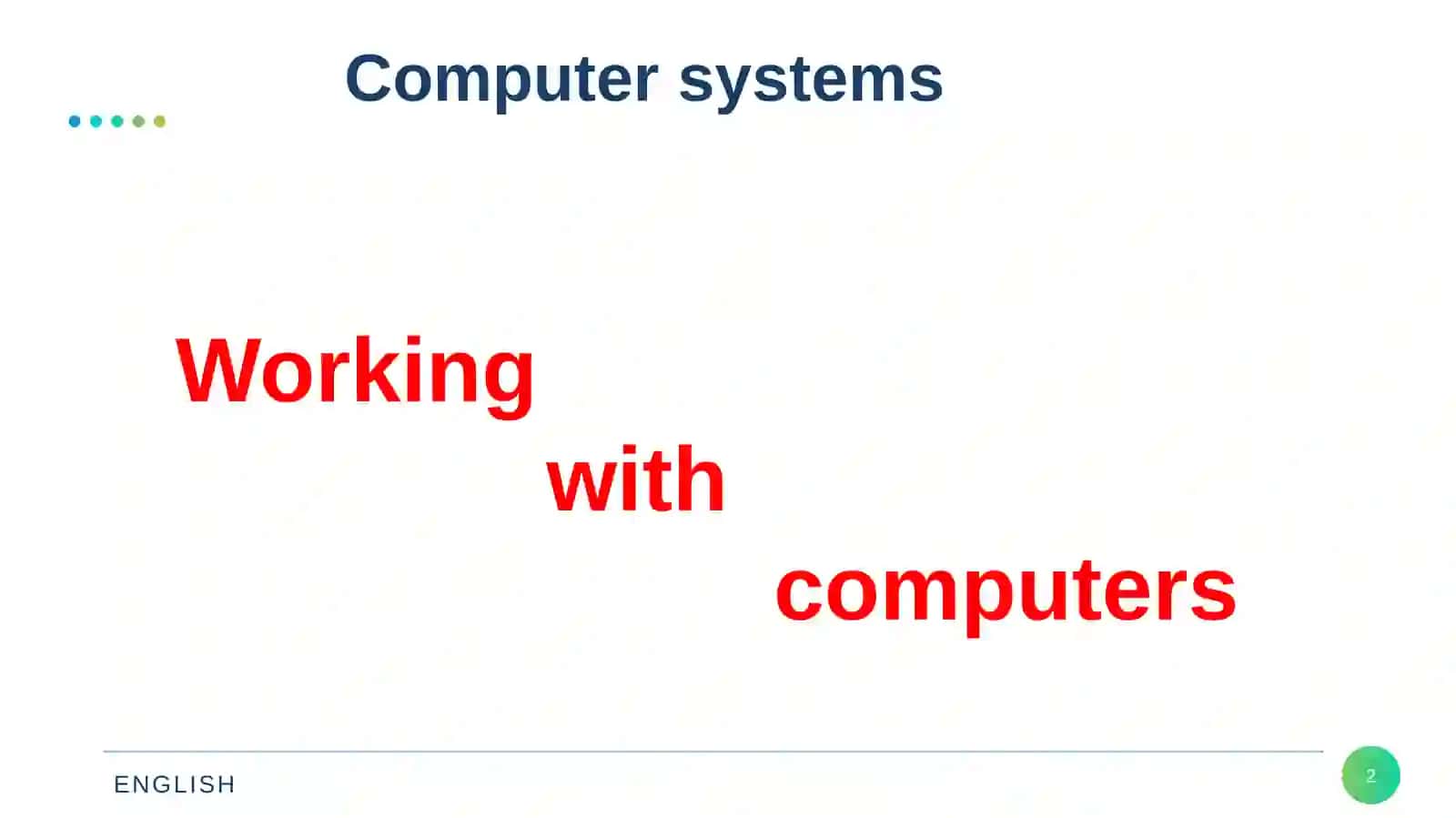 Working with computers 2