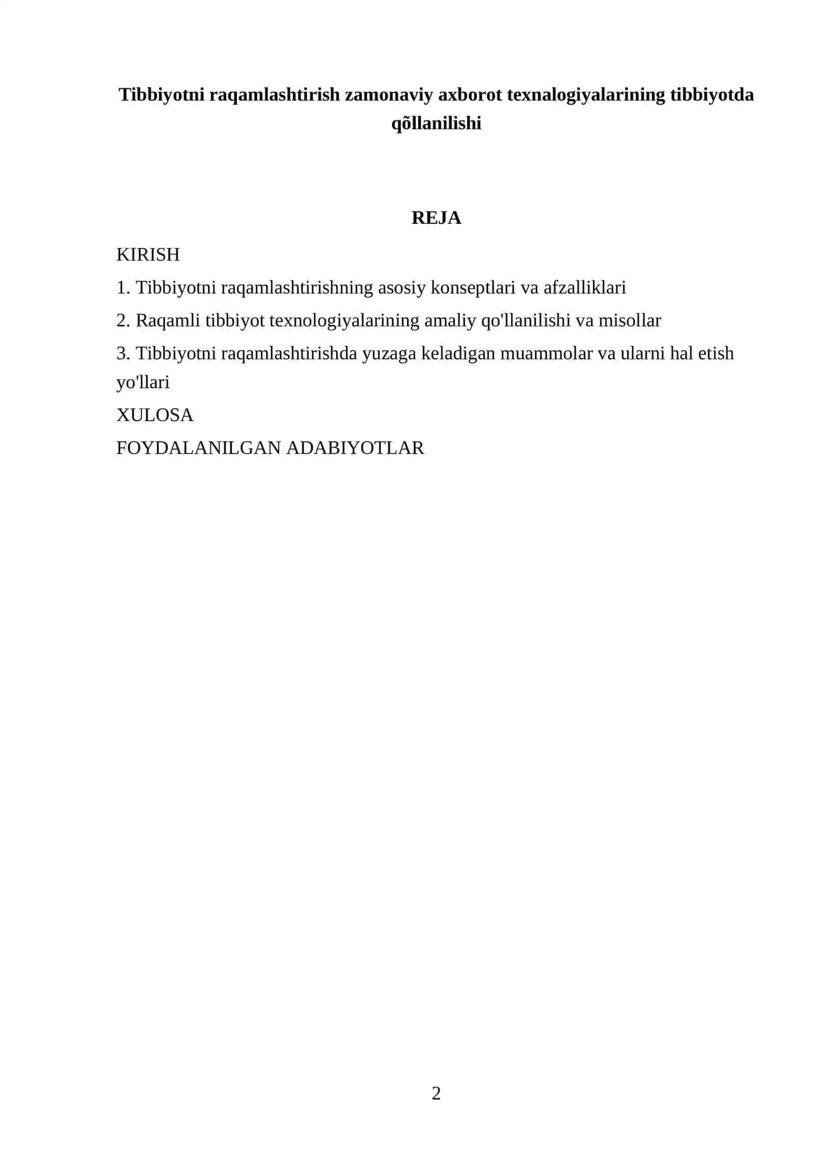 Tibbiyotni raqamlashtirish zamonaviy axborot texnalogiyalarining tibbiyotda qõllanilishi 2