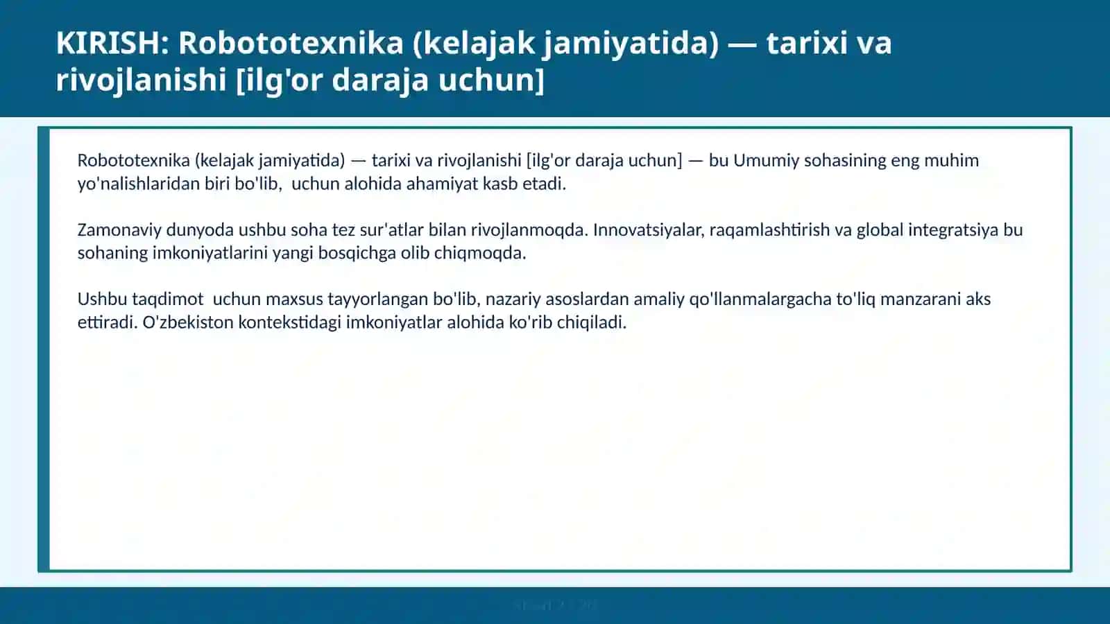 Robototexnika (KELAJAK JAMIYATIDA) — TARIXI VA RIVOJLANISHI [ILG'OR DARAJA UCHUN] 2
