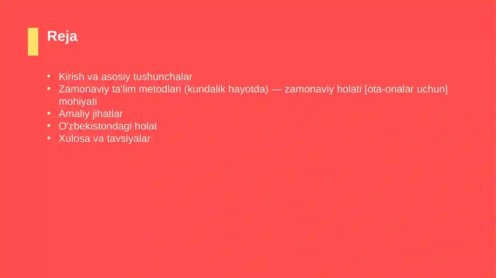Zamonaviy ta'lim metodlari (kundalik hayotda) — zamonaviy holati [ota-onalar uchun] 2