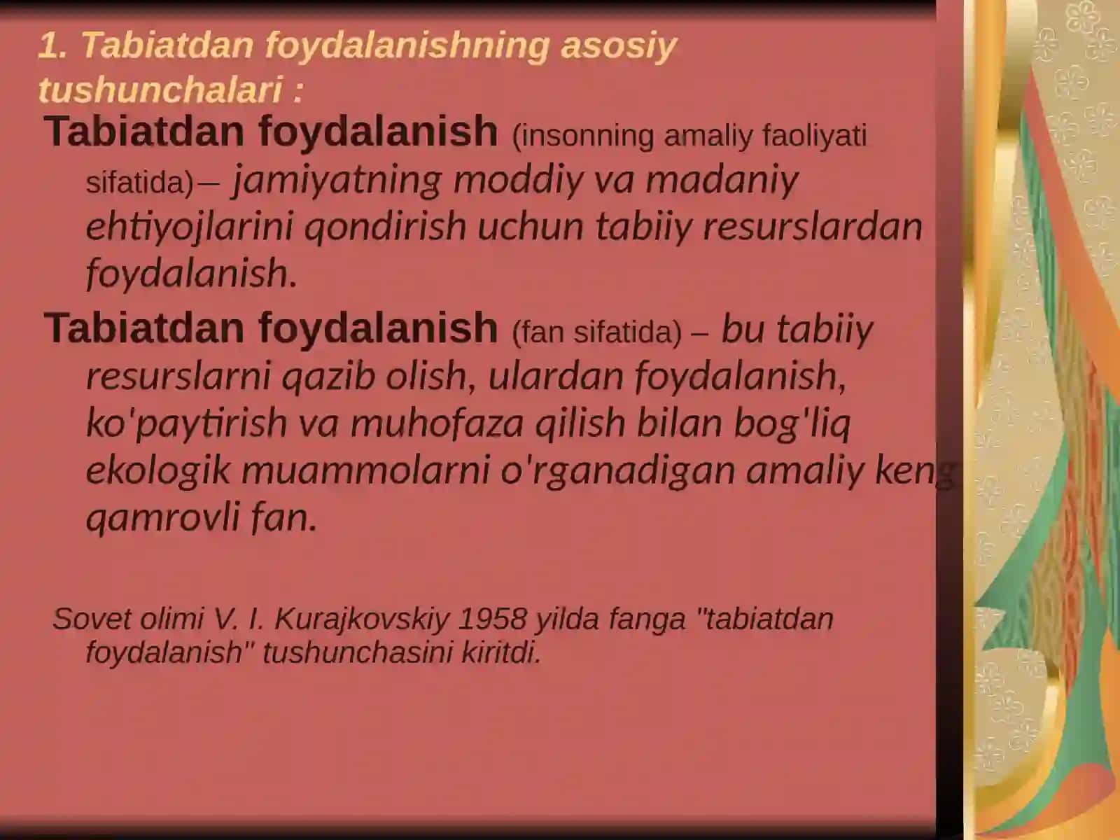 Tabiatdanfoydalanishning asosiy tushunchalari 2