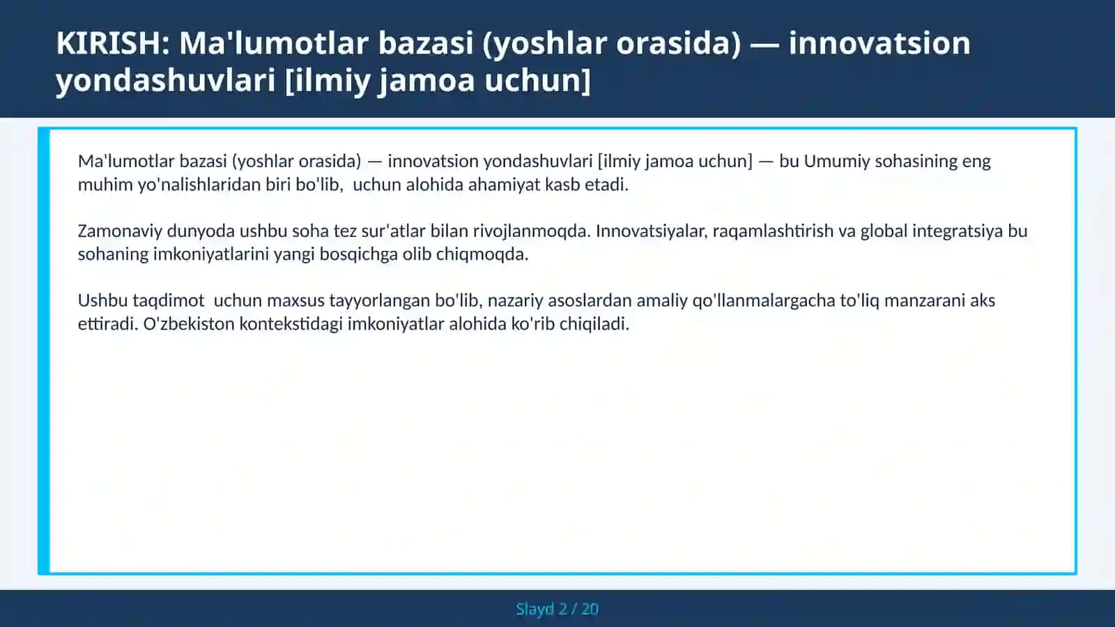 Ma'lumotlar bazasi (yoshlar orasida) — innovatsion yondashuvlari [ilmiy jamoa uchun] 2