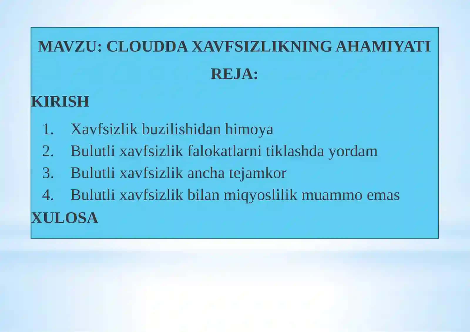 CLOUDDA XAVFSIZLIKNING AHAMIYATI 2