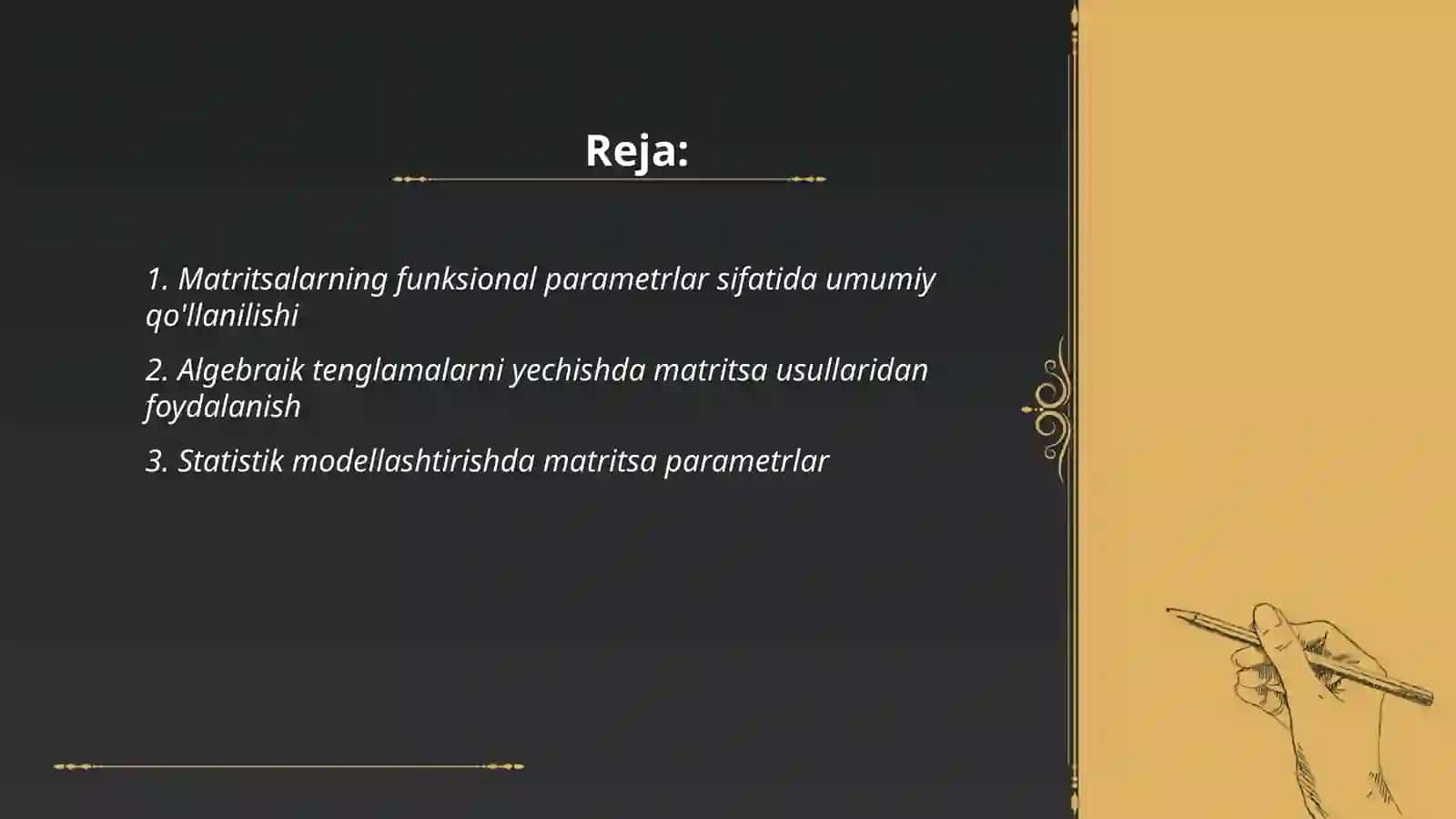 Matritsalarning funksional parametrlar sifatida umumiy qo'llanilishi 2