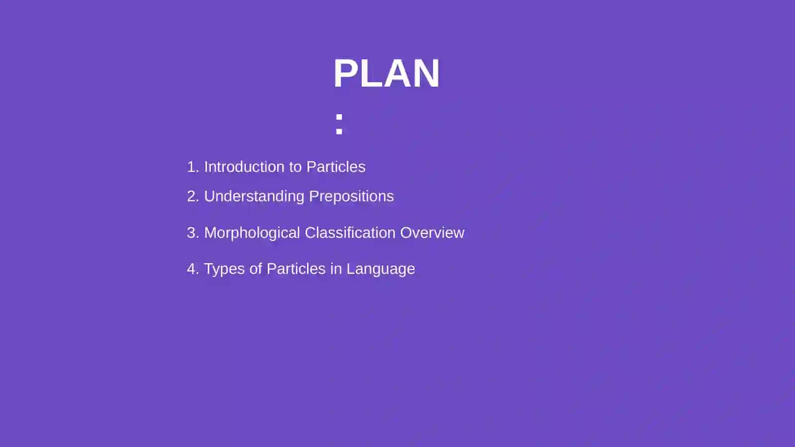 The particl. The preposition. Morphological classification 2