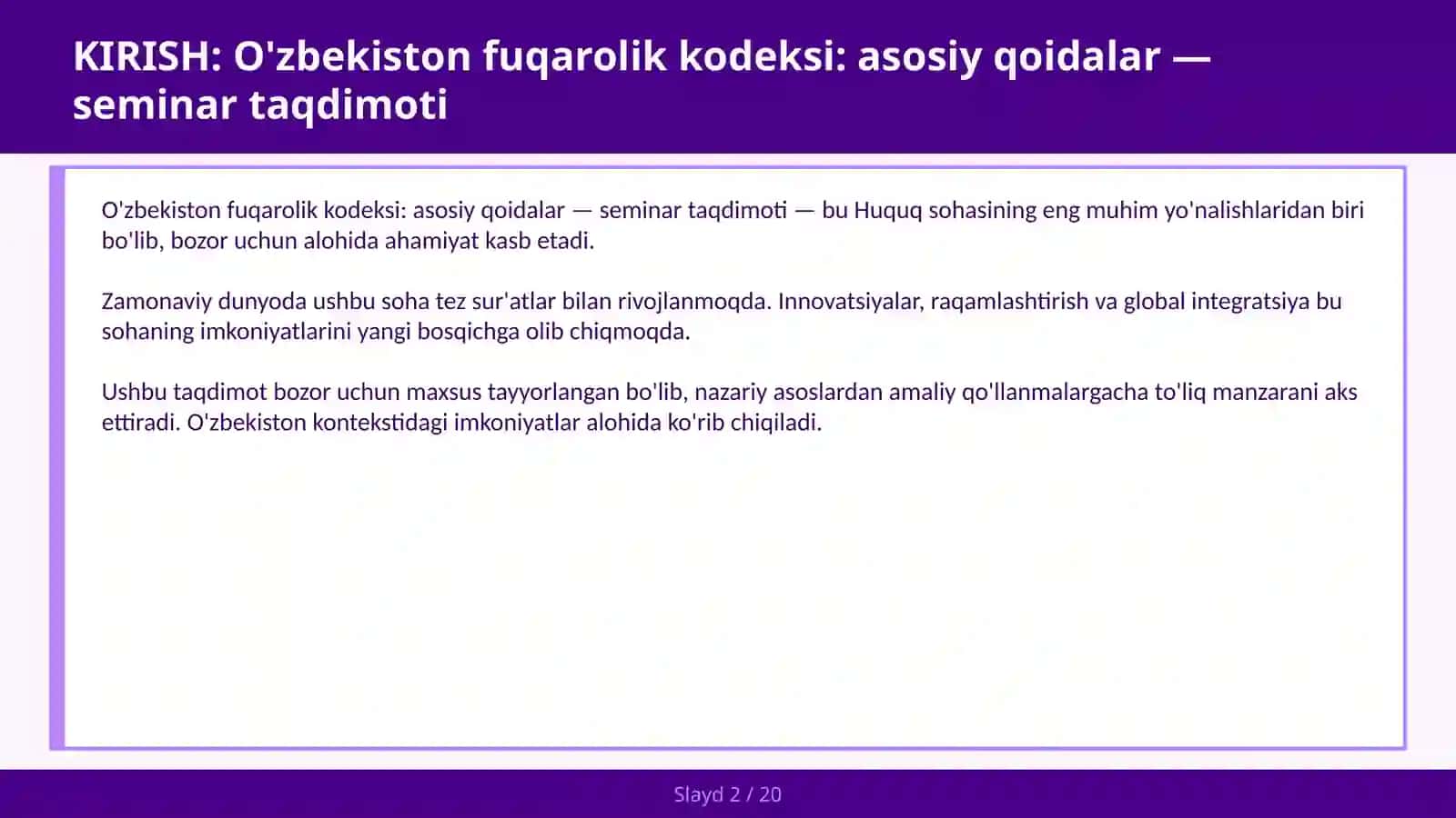 O'zbekiston fuqarolik kodeksi: asosiy qoidalar — seminar taqdimoti 2