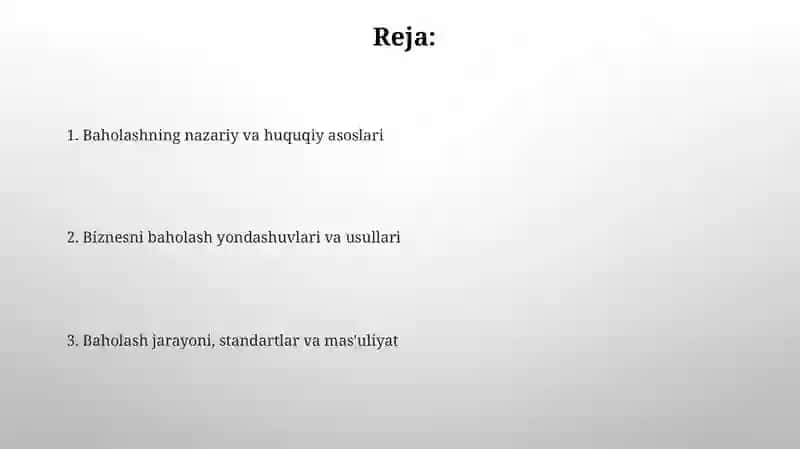 Biznesni baholashning nazariy va huquqiy asoslari 2
