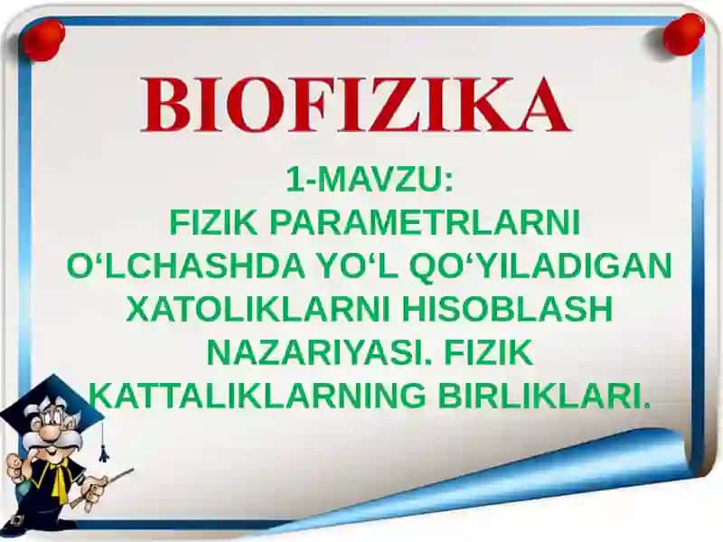 FIZIK PARAMETRLARNI O‘LCHASHDA YO‘L QO‘YILADIGAN XATOLIKLARNI HISOBLASH NAZARIYASI 2