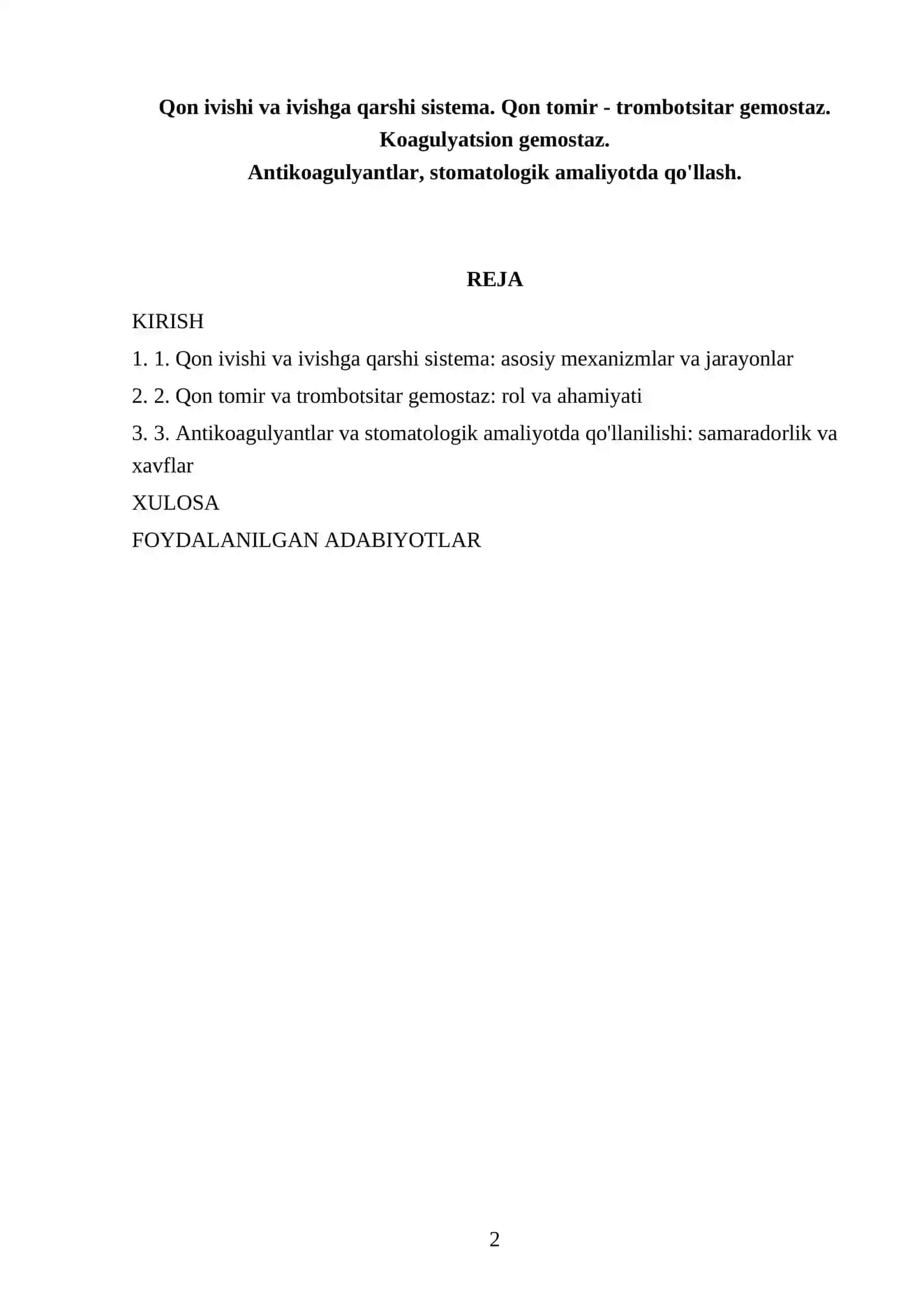 Qon ivishi va ivishga qarshi sistema REFERATI 2