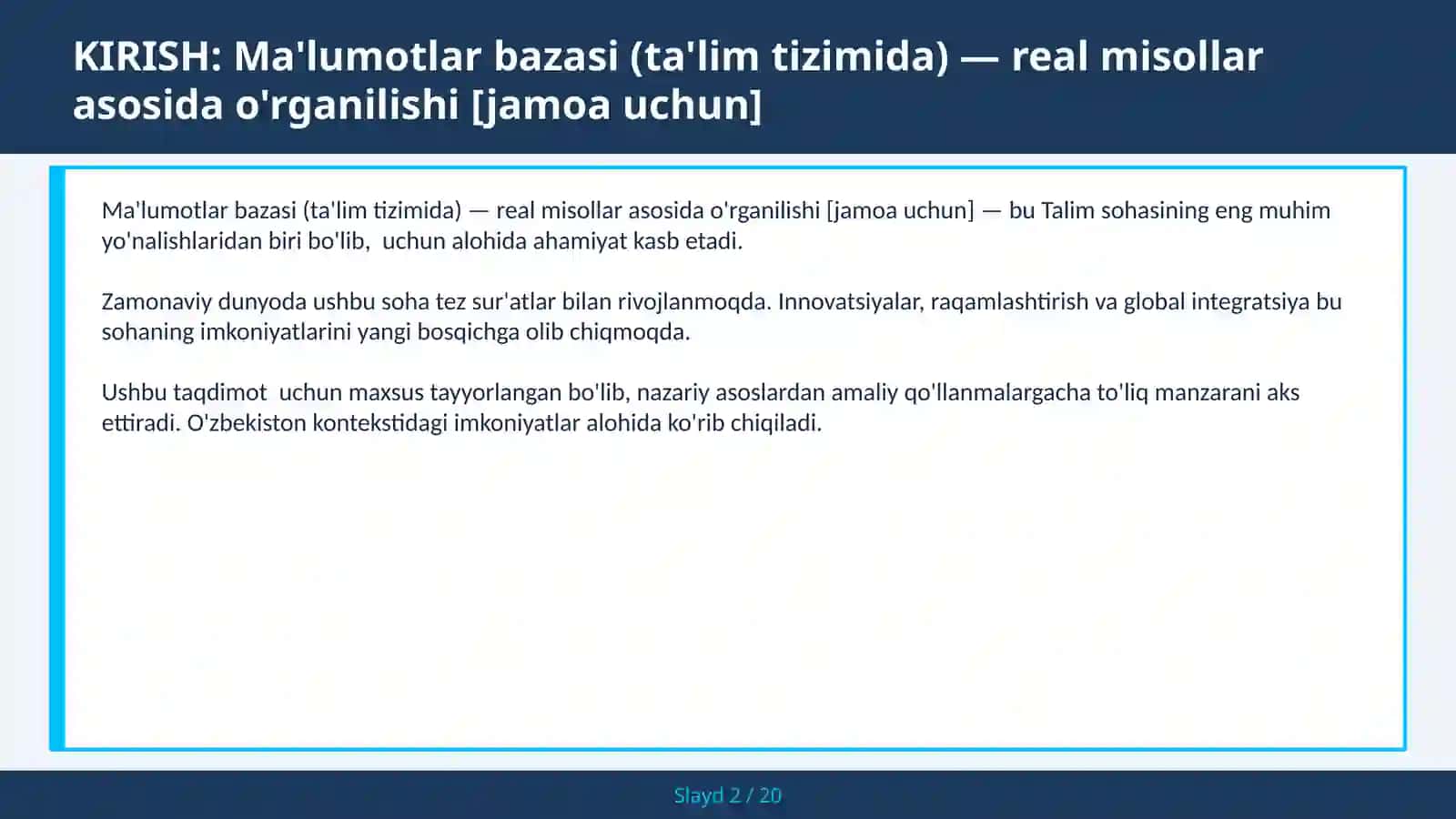 Ma'lumotlar bazasi (ta'lim tizimida) — real misollar asosida o'rganilishi [jamoa uchun] 2
