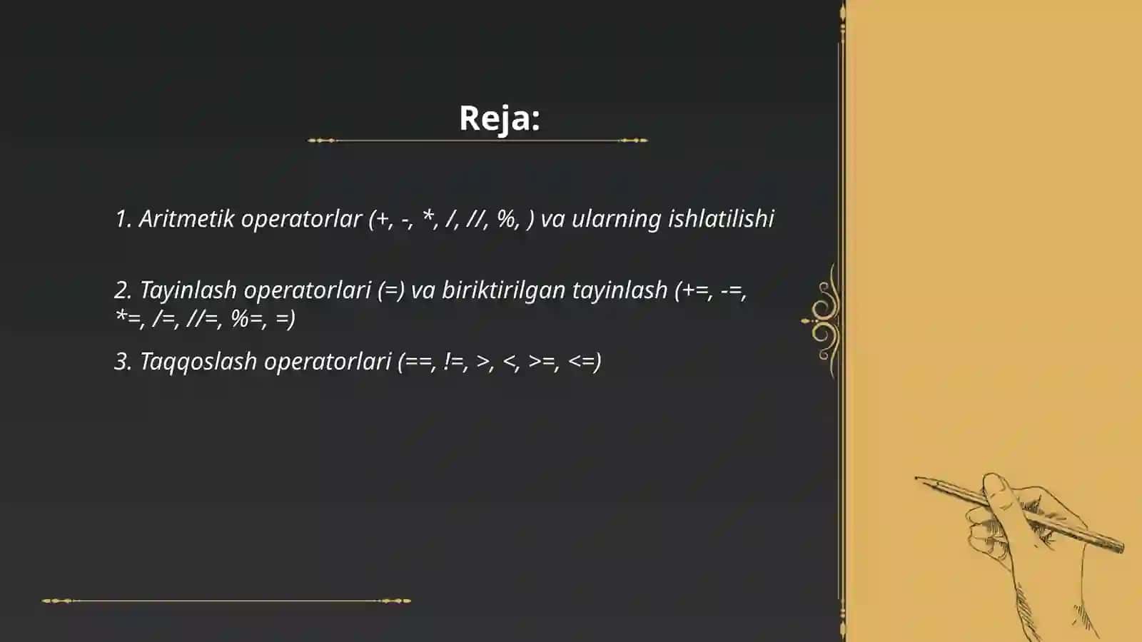 Pythonda operatorlar va ular bilan ishlash 2