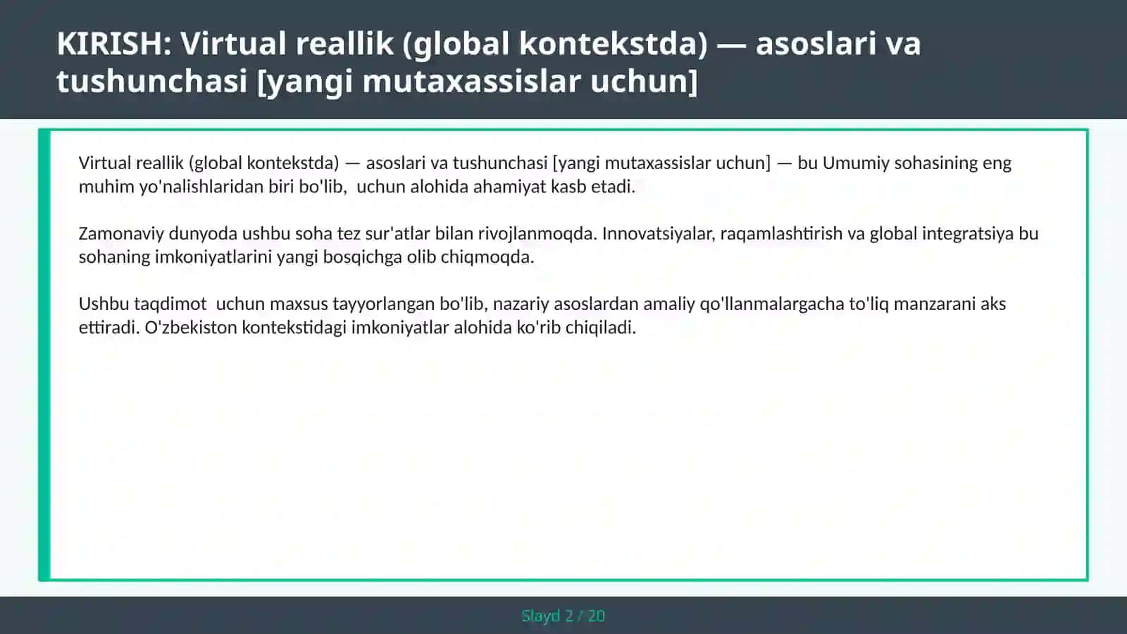 Virtual reallik (global kontekstda) — asoslari va tushunchasi [yangi mutaxassislar uchun] 2